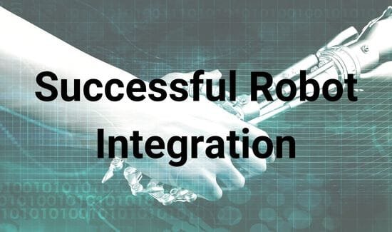 Showcasing steps for successful robot integration with humans.